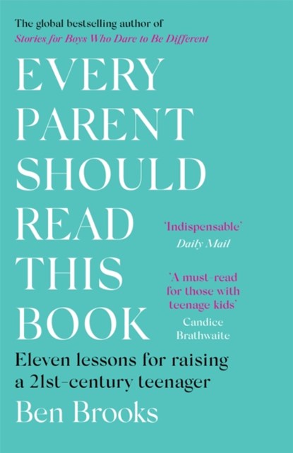 Every Parent Should Read This Book, Ben Brooks - Paperback - 9781529403954