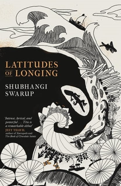 Latitudes of Longing, Shubhangi Swarup - Ebook - 9781529405156