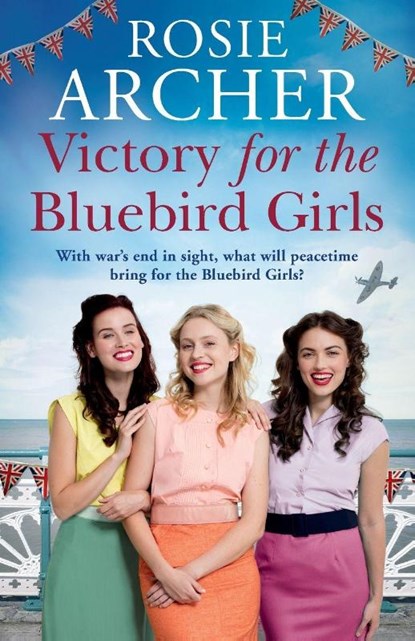 Victory for the Bluebird Girls, Rosie Archer - Paperback - 9781529405330