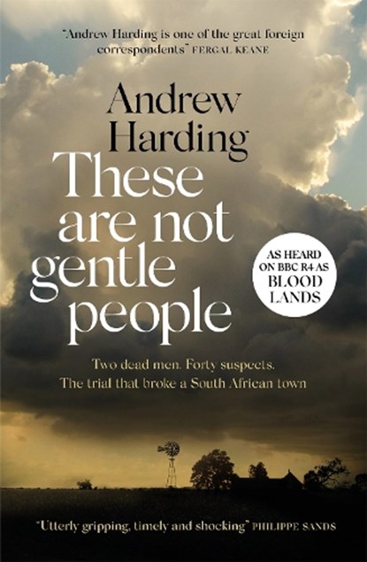 These Are Not Gentle People, Andrew Harding - Gebonden - 9781529405583