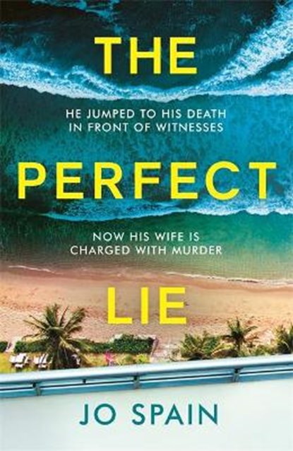The Perfect Lie, SPAIN,  Jo - Paperback - 9781529407235