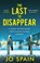 The Last to Disappear, SPAIN,  Jo - Paperback - 9781529407327