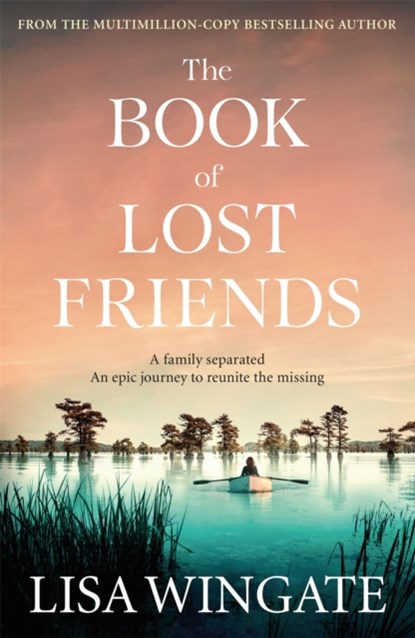 The Book of Lost Friends, Lisa Wingate - Gebonden - 9781529408928