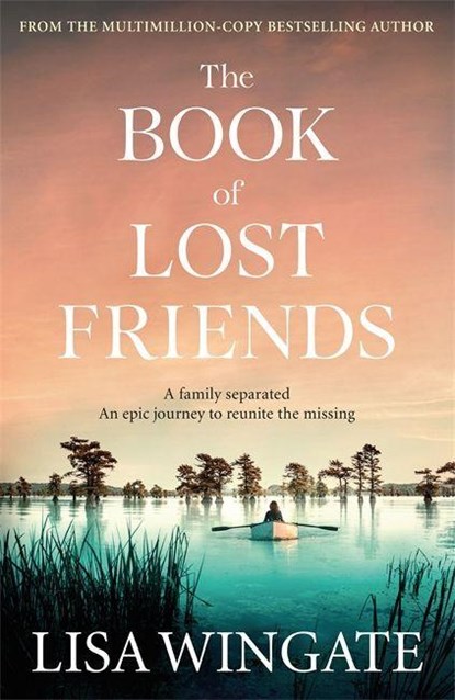 The Book of Lost Friends, Lisa Wingate - Paperback - 9781529408966