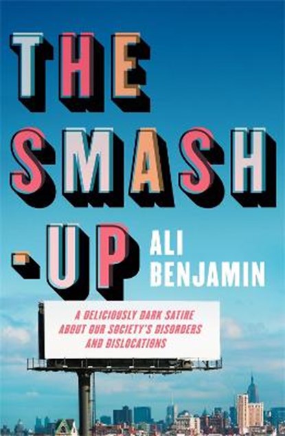 The smasch-up, ali benjamin - Paperback - 9781529409321