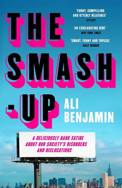 The Smash-Up, Ali Benjamin - Paperback - 9781529409345