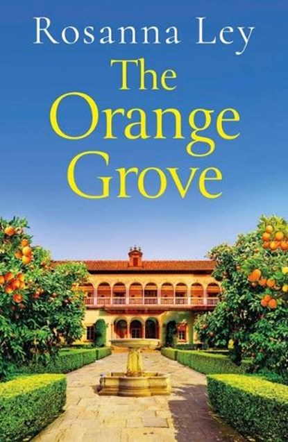 The Orange Grove, LEY,  Rosanna - Paperback - 9781529410174