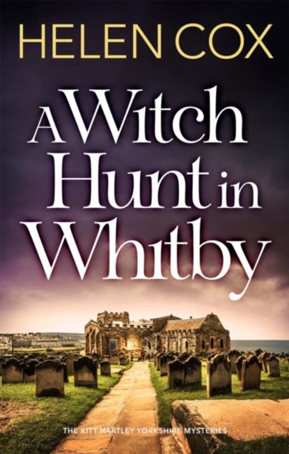 A Witch Hunt in Whitby, Helen Cox - Paperback - 9781529410389