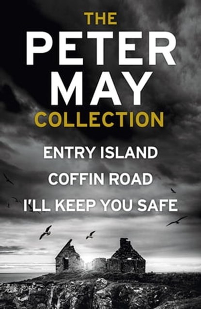 The Peter May Collection, Peter May - Ebook - 9781529411720