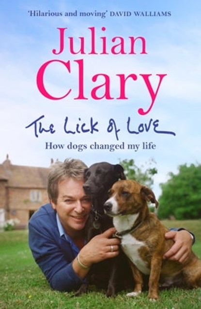 The Lick of Love, Julian Clary - Ebook - 9781529412512
