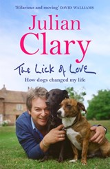 The Lick of Love - Julian Clary - 9781529412536