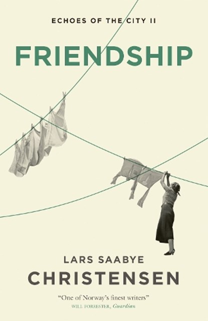 Friendship, Lars Saabye Christensen - Paperback - 9781529413359