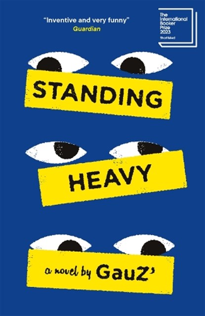 Standing Heavy, Gauz' - Paperback - 9781529414431