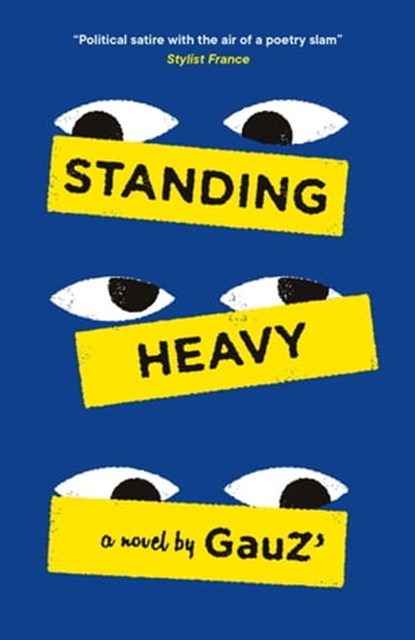 Standing Heavy, Gauz' - Ebook - 9781529414448