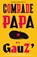 Comrade Papa, Gauz' - Paperback - 9781529414455