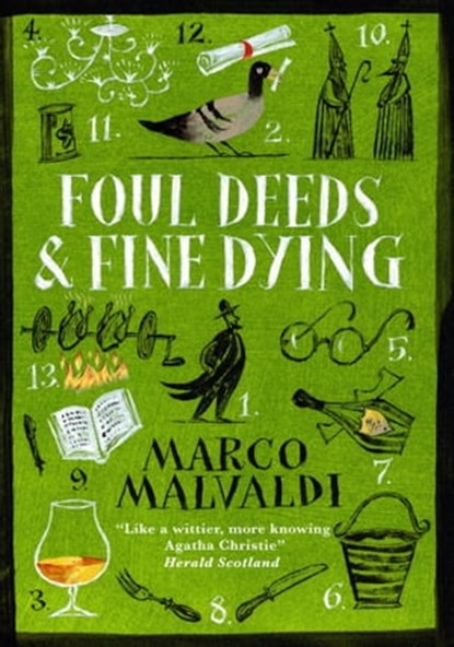 Foul Deeds and Fine Dying, Marco Malvaldi - Ebook - 9781529415407