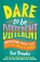 Dare to be Different, Ben Brooks - Gebonden - 9781529416244
