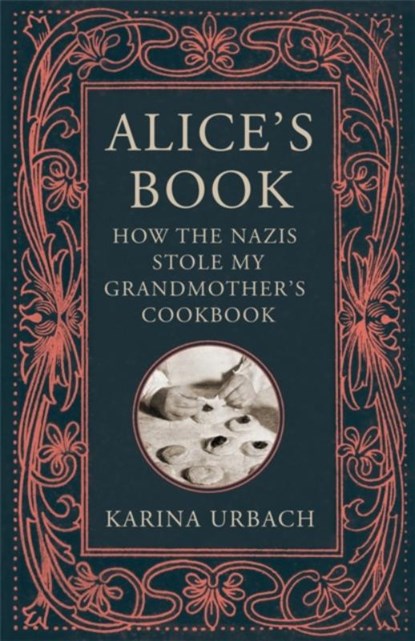 Alice's Book, URBACH,  Karina - Paperback - 9781529416312