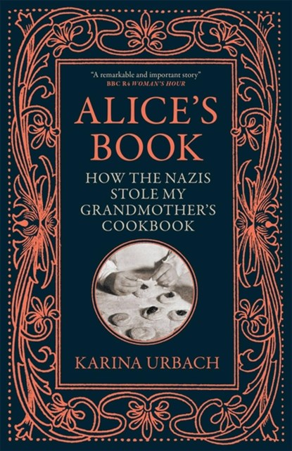Alice's Book, Karina Urbach - Paperback - 9781529416329