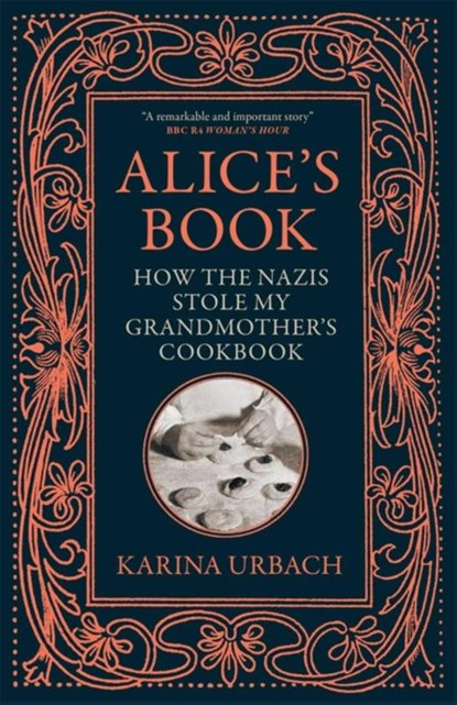 Alice's Book, Karina Urbach - Paperback - 9781529416329
