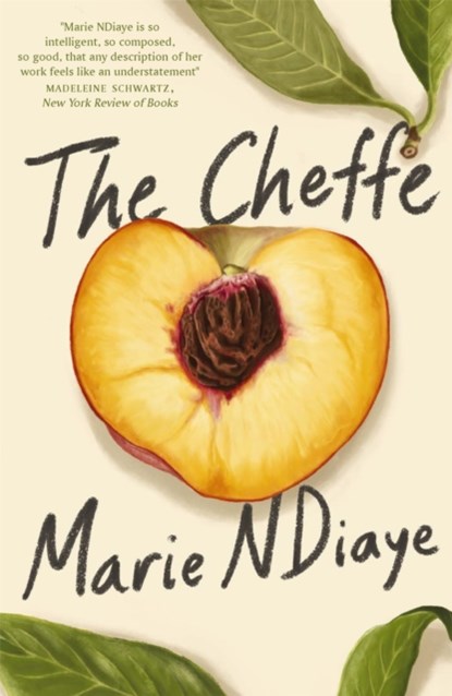 The Cheffe, Marie NDiaye - Paperback - 9781529416794