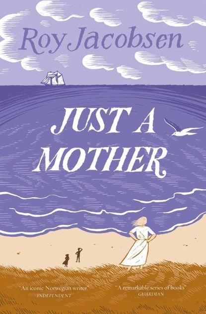 Just a Mother, Roy Jacobsen - Paperback - 9781529417449