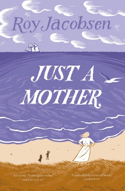 Just a Mother, Roy Jacobsen - Paperback - 9781529417449
