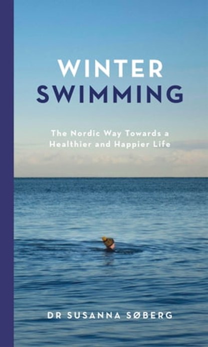 Winter Swimming, Susanna Søberg - Ebook - 9781529417487