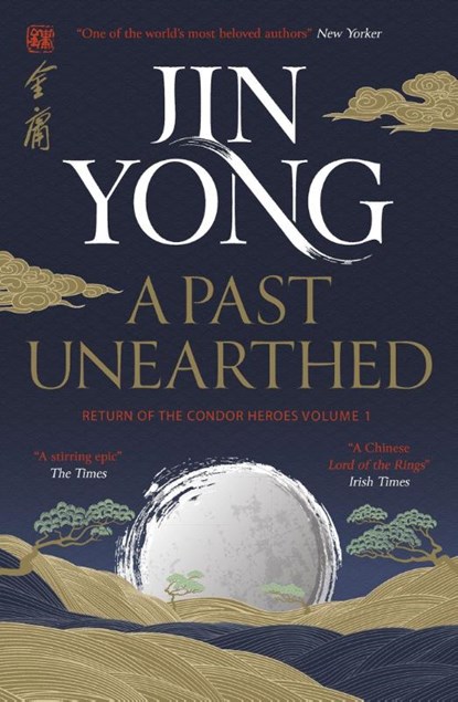 A Past Unearthed, Jin Yong - Paperback - 9781529417500