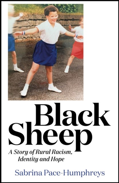 Black Sheep, Sabrina Pace-Humphreys - Gebonden - 9781529418552