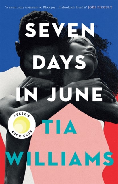 Seven Days in June, Tia Williams - Paperback - 9781529418927