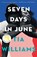 Seven Days in June, WILLIAMS,  Tia - Gebonden - 9781529418965