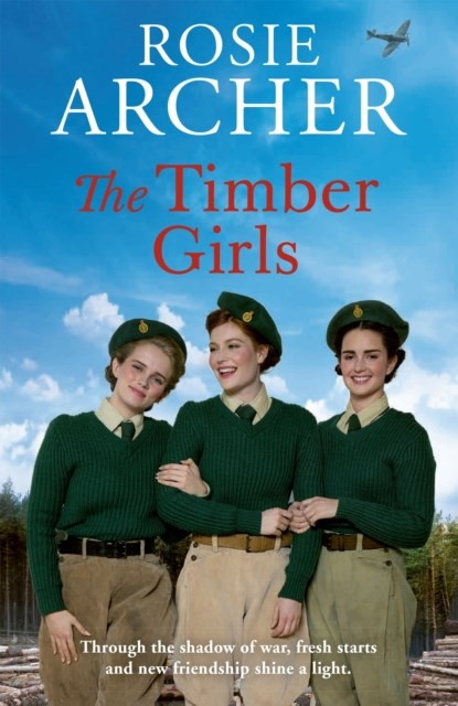 The Timber Girls, Rosie Archer - Paperback - 9781529419306