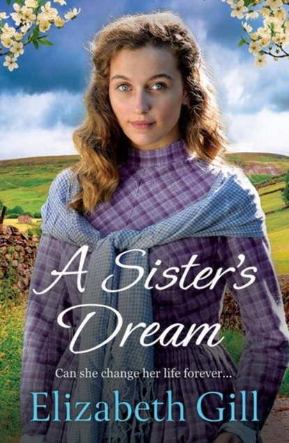 A Sister's Dream, Elizabeth Gill - Paperback - 9781529421149