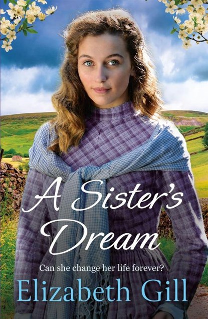 A Sister's Dream, Elizabeth Gill - Paperback - 9781529421149