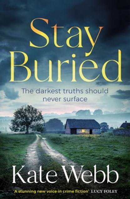 Stay Buried, Kate Webb - Ebook - 9781529421255