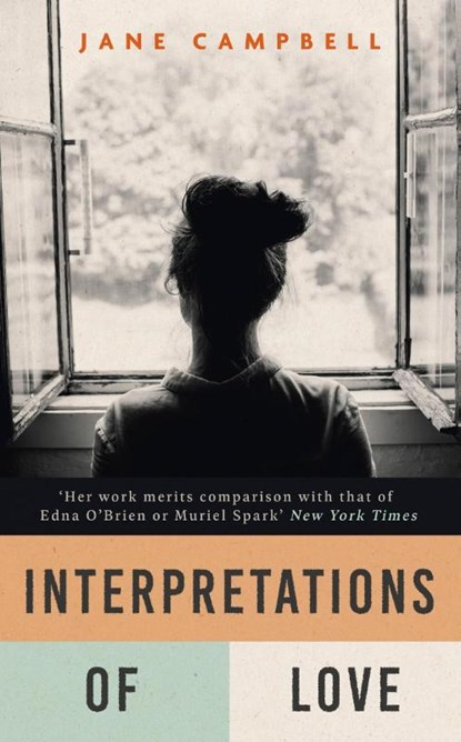 Interpretations of Love, Jane Campbell - Gebonden - 9781529421712