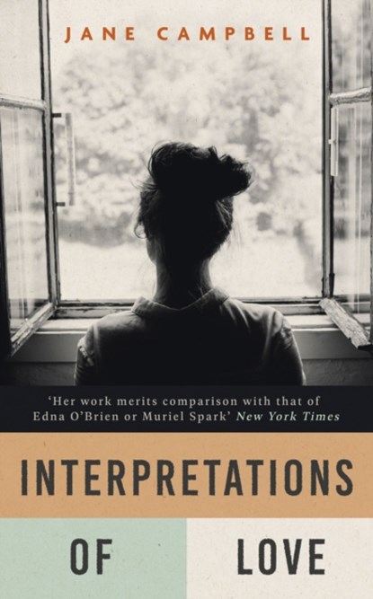 Interpretations of Love, Jane Campbell - Gebonden - 9781529421712