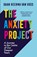 The Anxiety Project, Daan Heerma van Voss - Paperback - 9781529421835