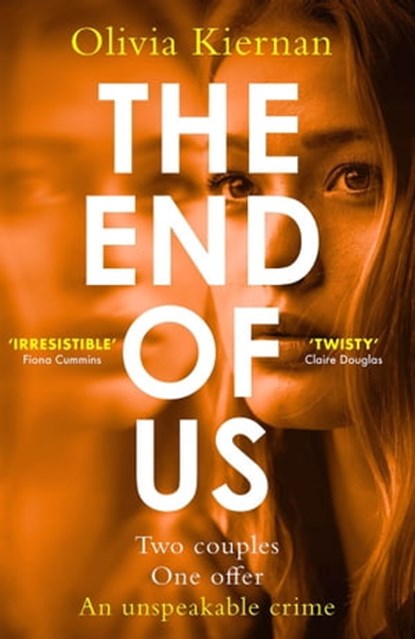 The End of Us, Olivia Kiernan - Ebook - 9781529422030