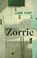 Zorrie, Laird Hunt - Paperback - 9781529423709