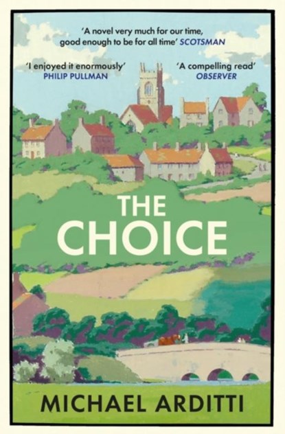The Choice, Michael Arditti - Paperback - 9781529425765