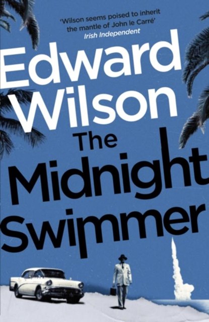 The Midnight Swimmer, Edward Wilson - Paperback - 9781529426113