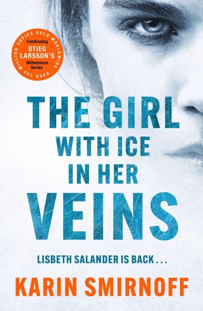The Girl with Ice in her Veins, Karin Smirnoff - Paperback - 9781529427127