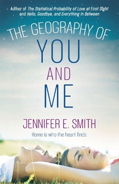 The Geography of You and Me, Jennifer E. Smith - Paperback - 9781529427479