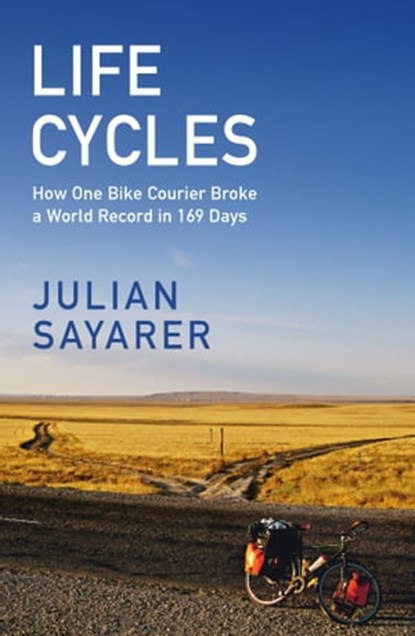 Life Cycles, Julian Sayarer - Ebook - 9781529428476