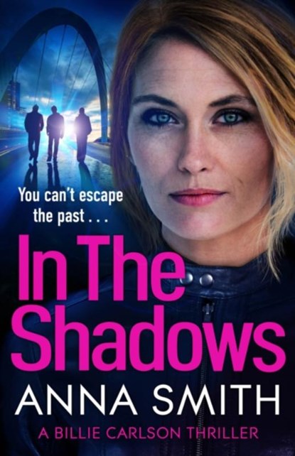 In The Shadows, Anna Smith - Gebonden - 9781529428988