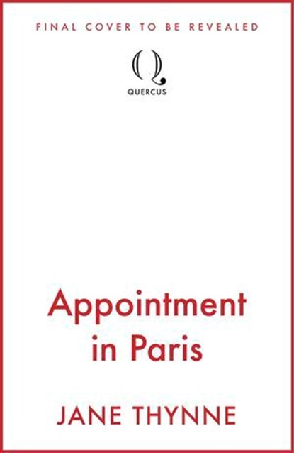 Appointment in Paris, Jane Thynne - Ebook - 9781529430738