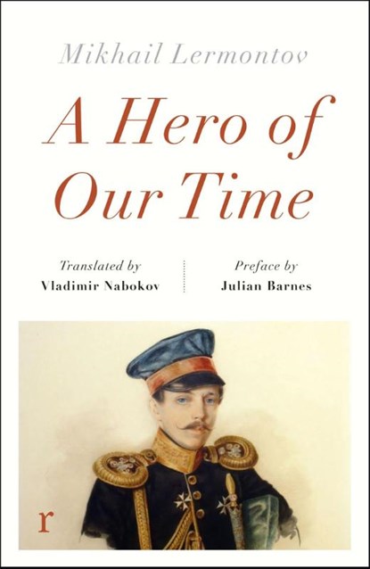 A Hero of Our Time, Mikhail Lermontov - Paperback - 9781529431216