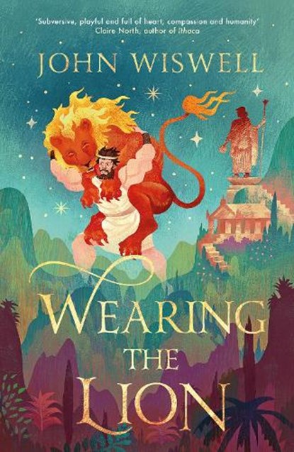 Wearing The Lion, John Wiswell - Paperback - 9781529431391